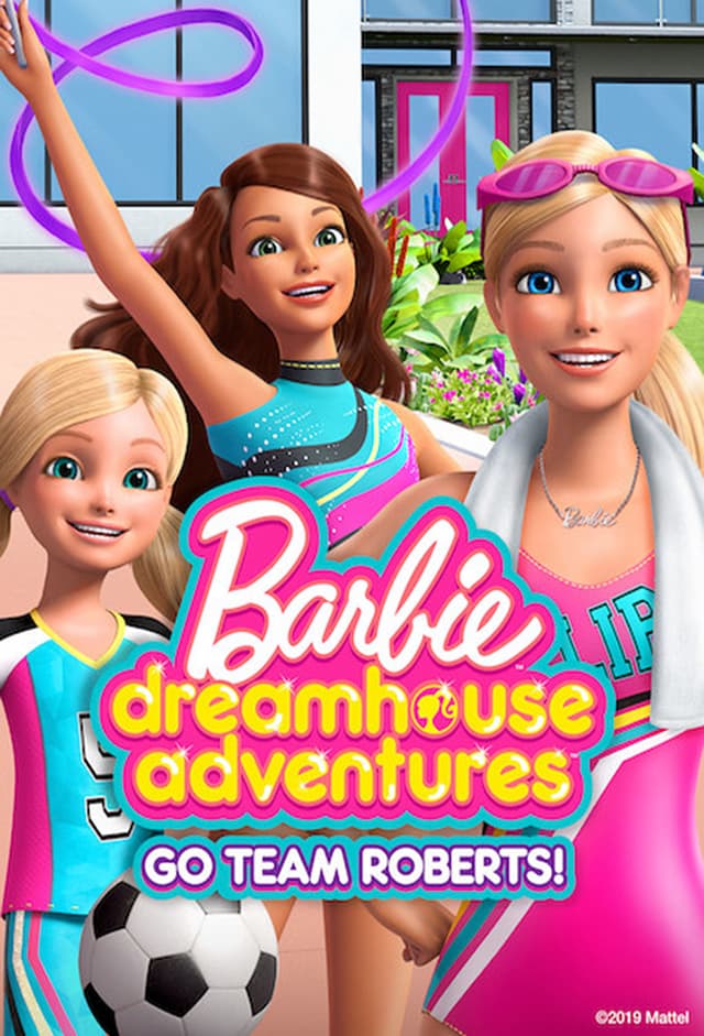 Xem Phim Barbie Dreamhouse Adventures: Go Team Roberts (Phần 2)